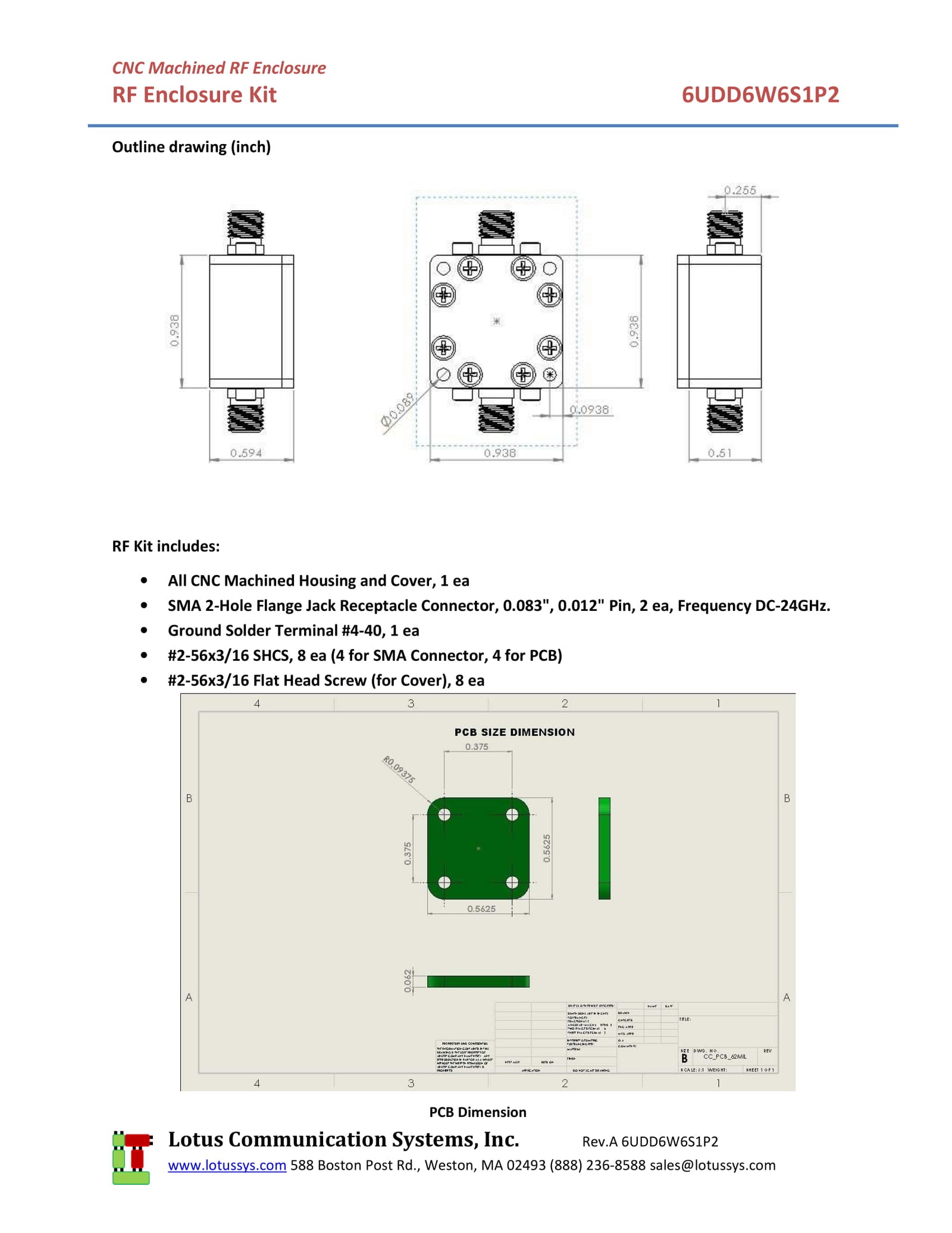 RF Enclosure Kit for 0.062"/1.6mm PCB (size 9/16"X9/16") Passive SMA Connector