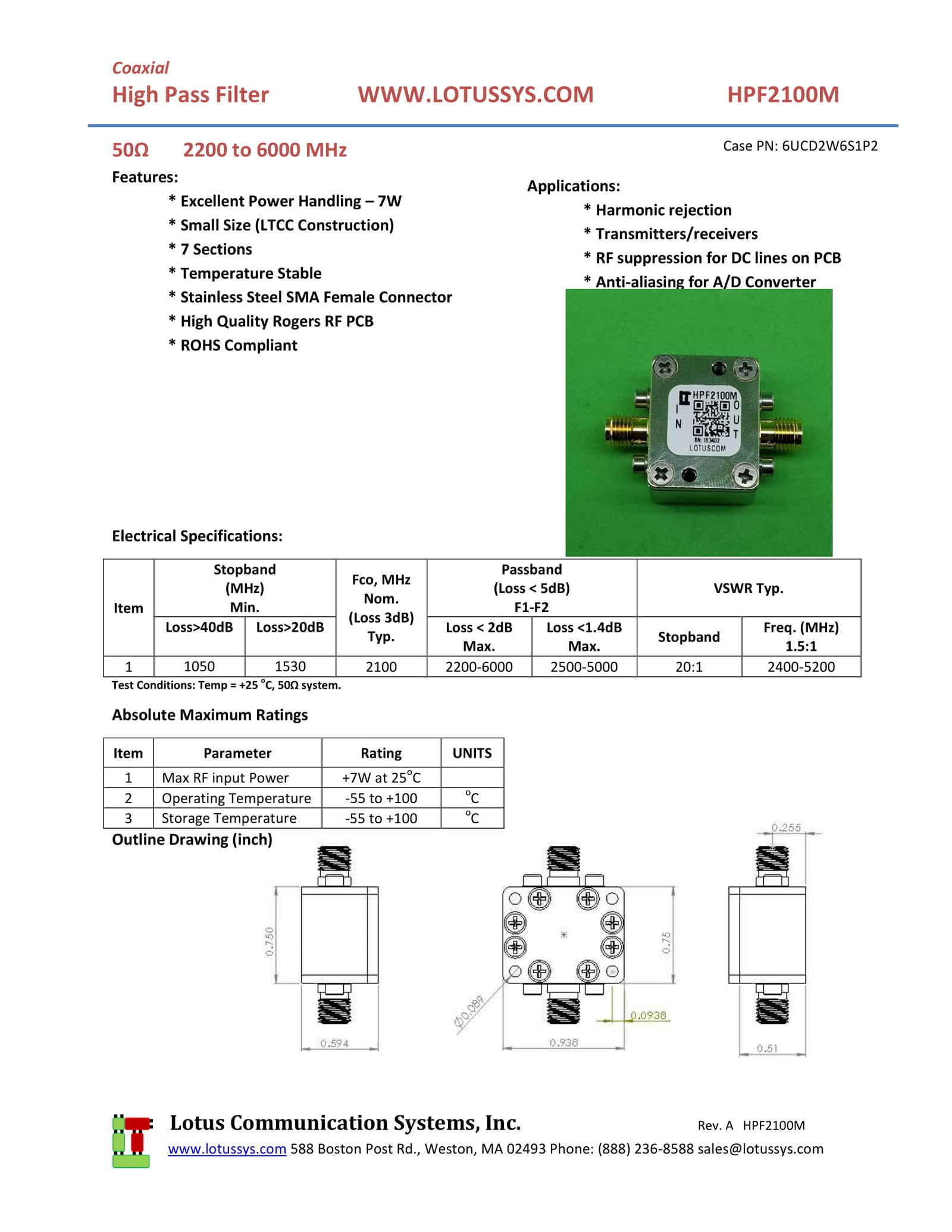 High Pass Filter (LTCC Construction) HPF2100M Pass Band 2200M - 6000MHz