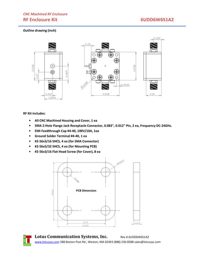 6UDD6W6S1A2 Enclosure Kit for 0.062"/1.6mm PCB (size 0.5625"x0.5625") 2 SMA Active 0.58" Height