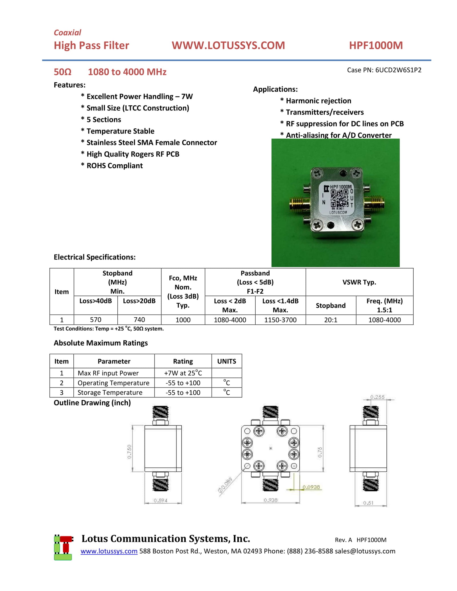 High Pass Filter (LTCC Construction) HPF1000M Pass Band 1080M - 4000MHz