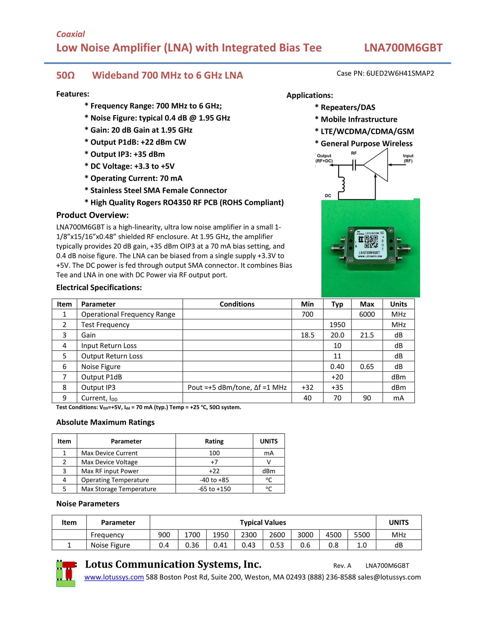Broadband Low Noise Amplifier 0.4dB NF 0.7GHz to 6GHz 20dB