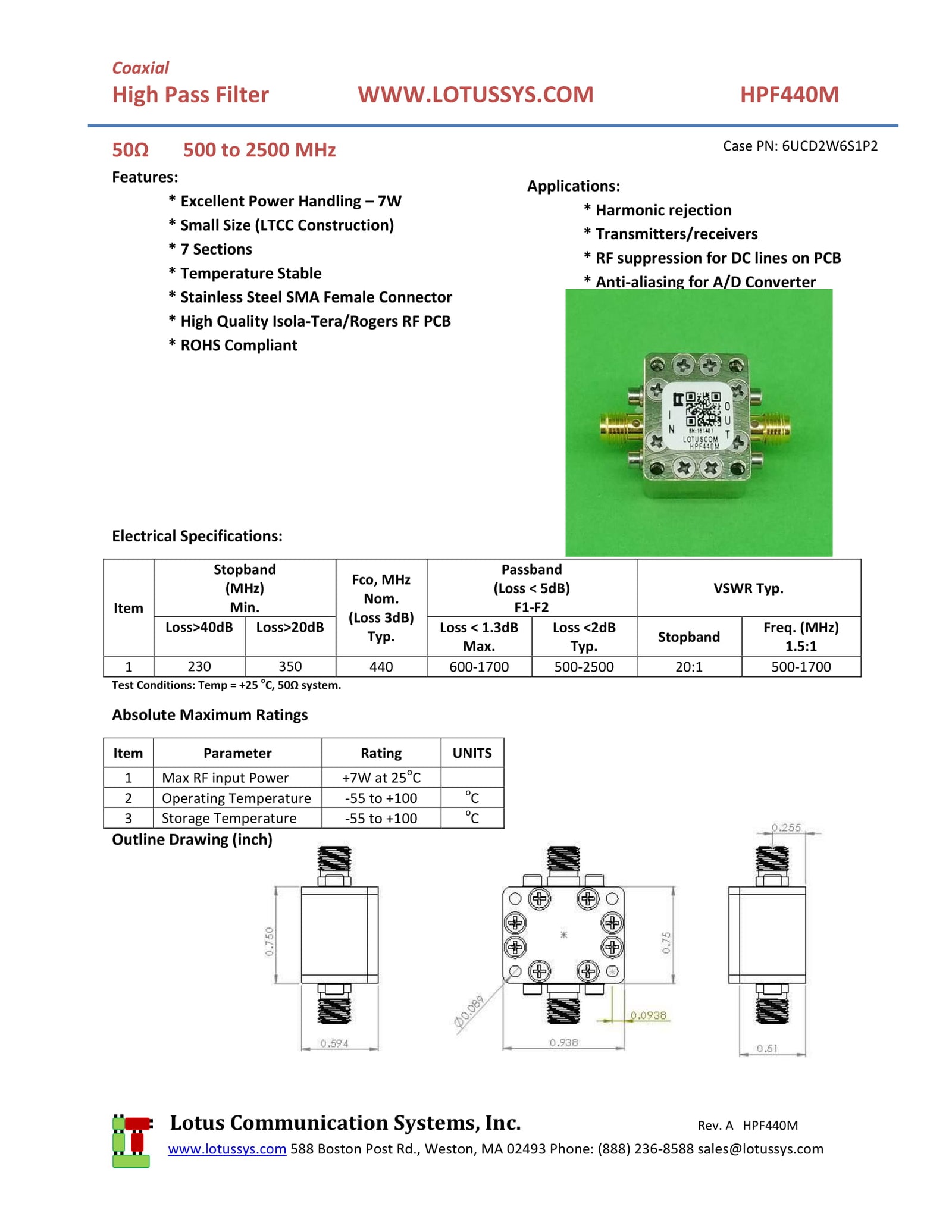 High Pass Filter (LTCC Construction) HPF440M Pass Band 500M - 2500MHz